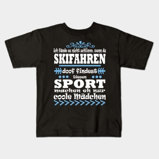 Skifahren Ski Schnee Mädchen Geschenk Spruch Kids T-Shirt